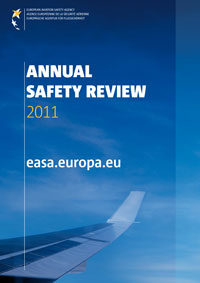 EASA Annual Safety Review 2011 EASA Annual Safety Review 2011