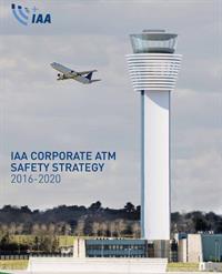 IAA_Corporate ATM Safety Strategy 2016-2020 IAA_Corporate ATM Safety Strategy 2016-2020